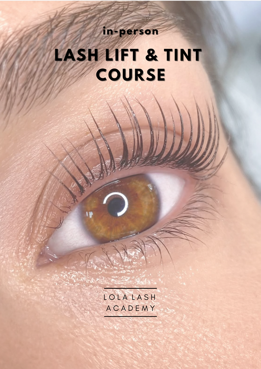 1 to 1 In Person Lash Lift & Tint Course (Accredited)