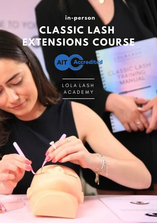 1 to 1 In Person Classic Lash Extensions Course (Accredited)